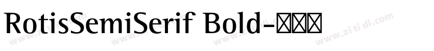 RotisSemiSerif Bold字体转换